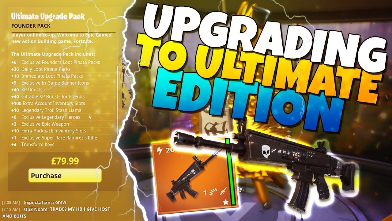 UPGRADING To The ULTIMATE EDITION! | Fortnite
