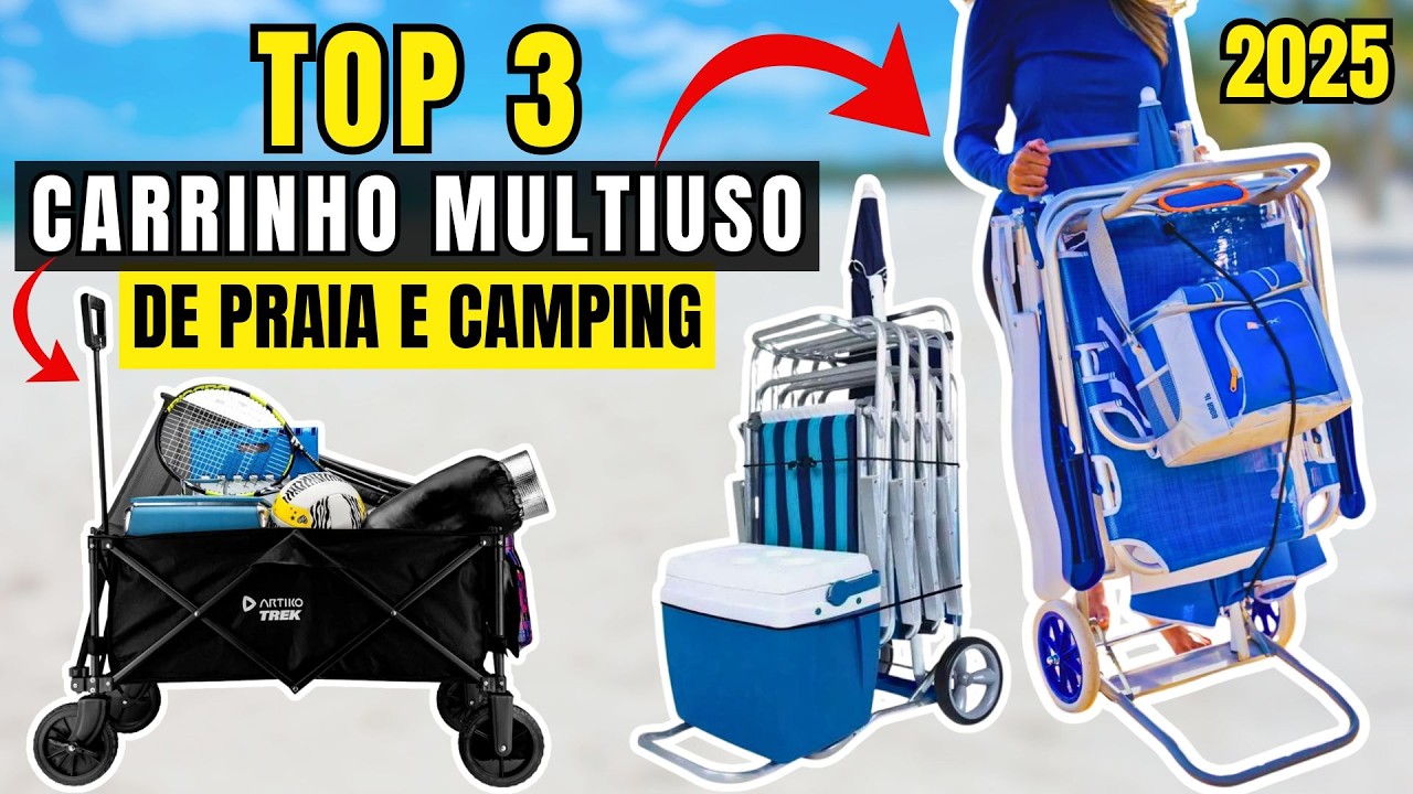 Top 3 Carrinho Multiuso Custo-Benefício 2025 I Carrinho Dobrável de Praia, Camping e Pesca!