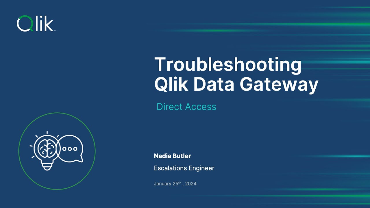 STT - Troubleshooting Qlik Data Gateway - Direct Access