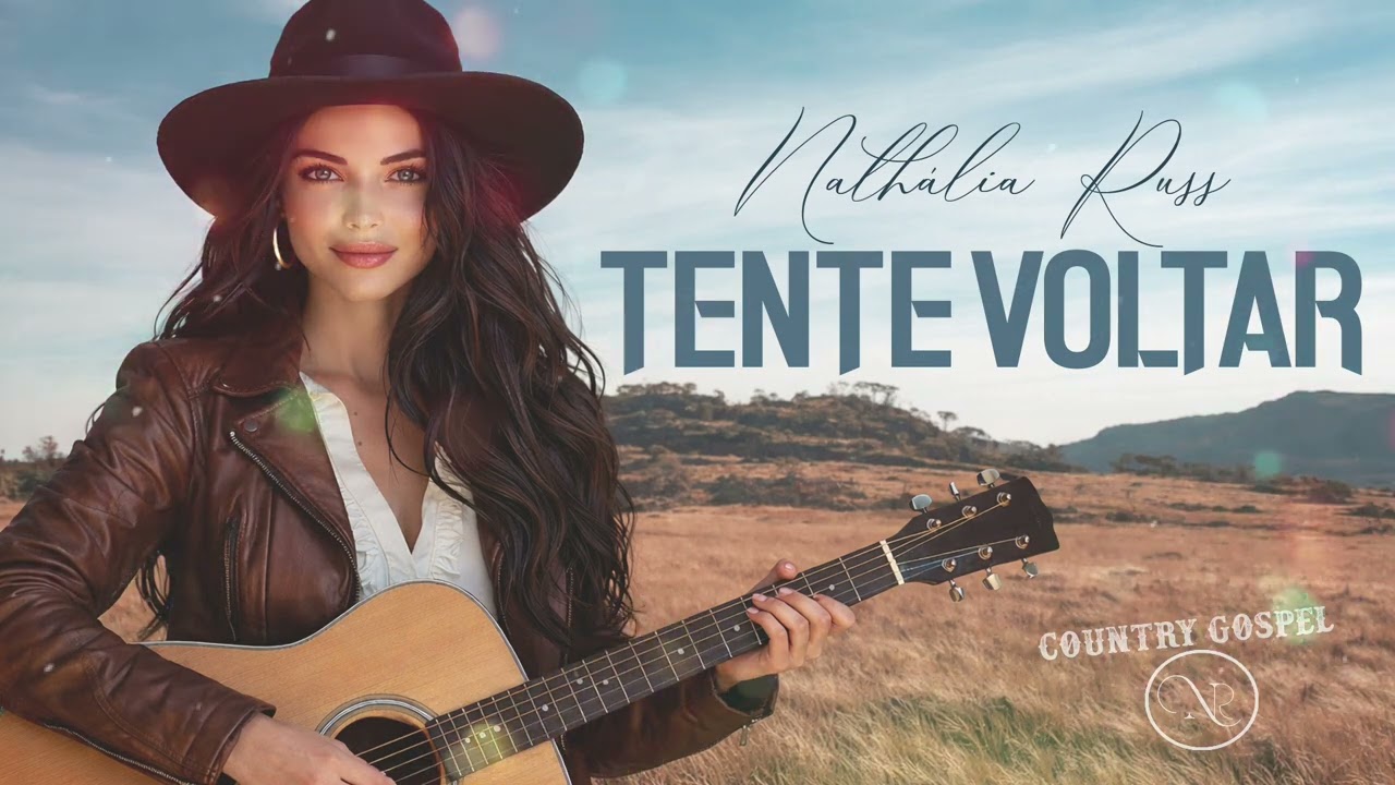 TENTE VOLTAR  - NATHÁLIA RUSS