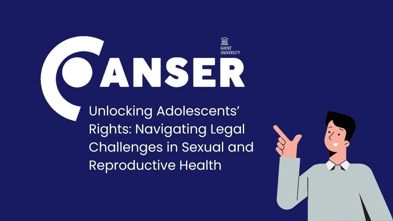 Unlocking Adolescents’ Rights Navigating Legal Challenges in Sexual and Reproductive Health 1