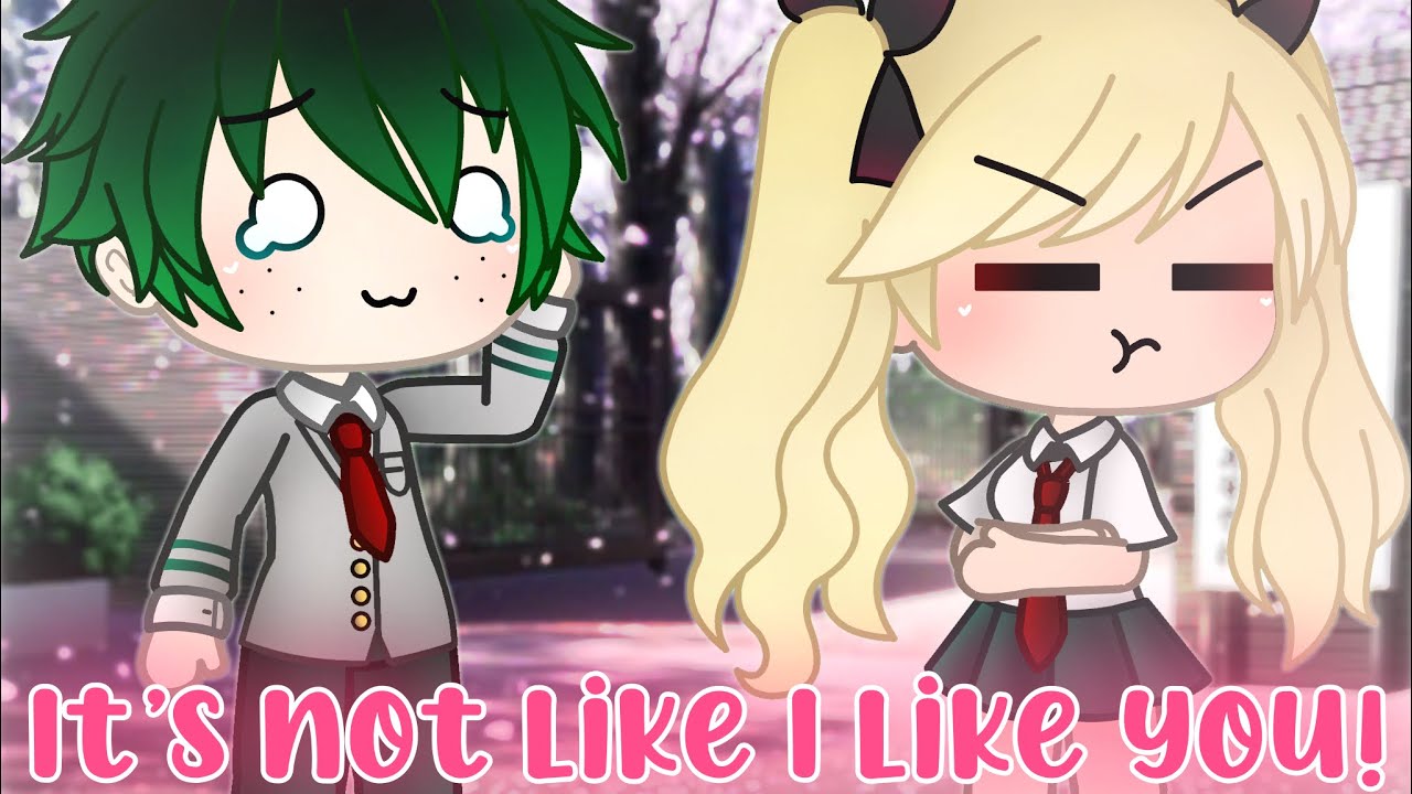 It’s not like i like you! || GLMV || BNHA || bkdk || fem bakugou