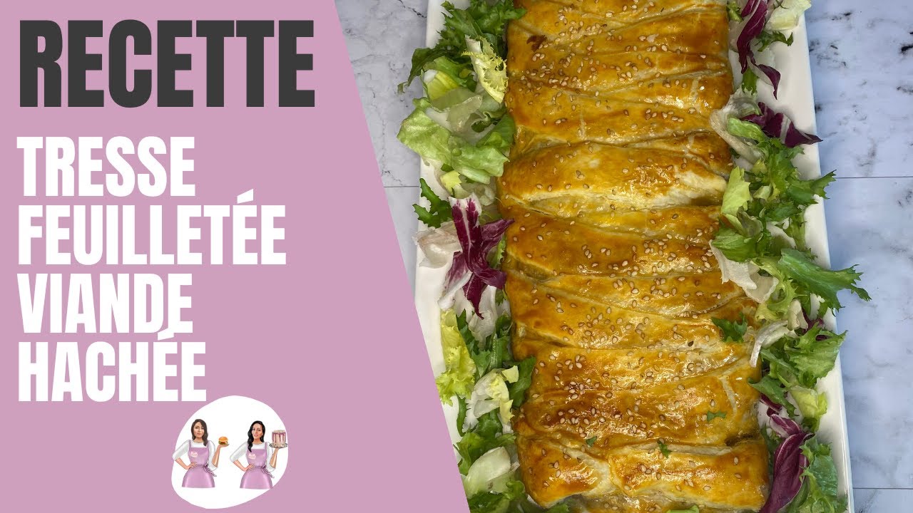 Recette: Tresse feuilletée à la viande hachée