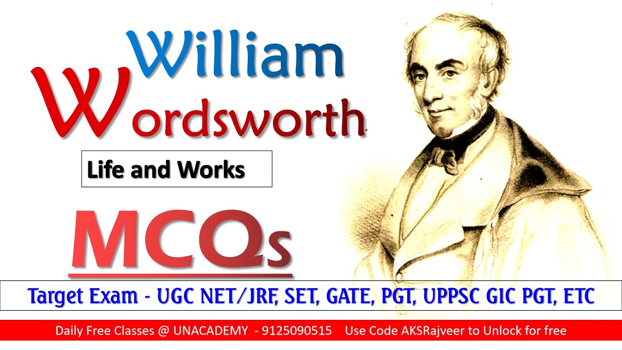 William Wordsworth MCQS || AKSRajveer || Literature Lovers