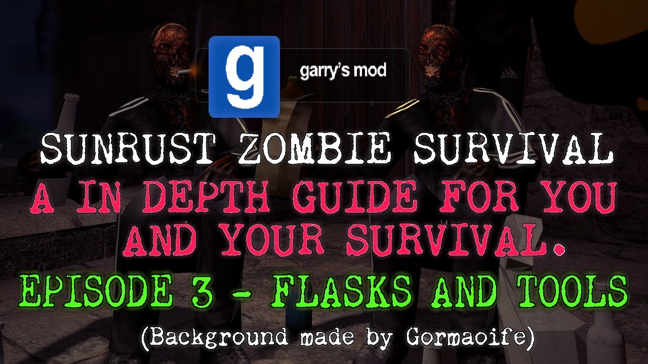 Руководство по выживанию среди зомби в Garrys Mod: подробный обзор выживания среди зомби | Эпизод...
