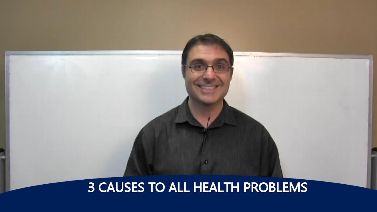 3 Causes to All Health Problems with Dr. Rob