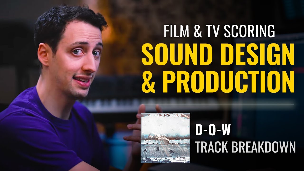 Composing For Film & TV With Unique Modern Sounds - Cue Breakdown