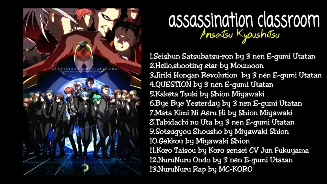 [OSTAnime] Assassination Classroom || Ansatsu Kyoushitsu S1-S2 Complete
