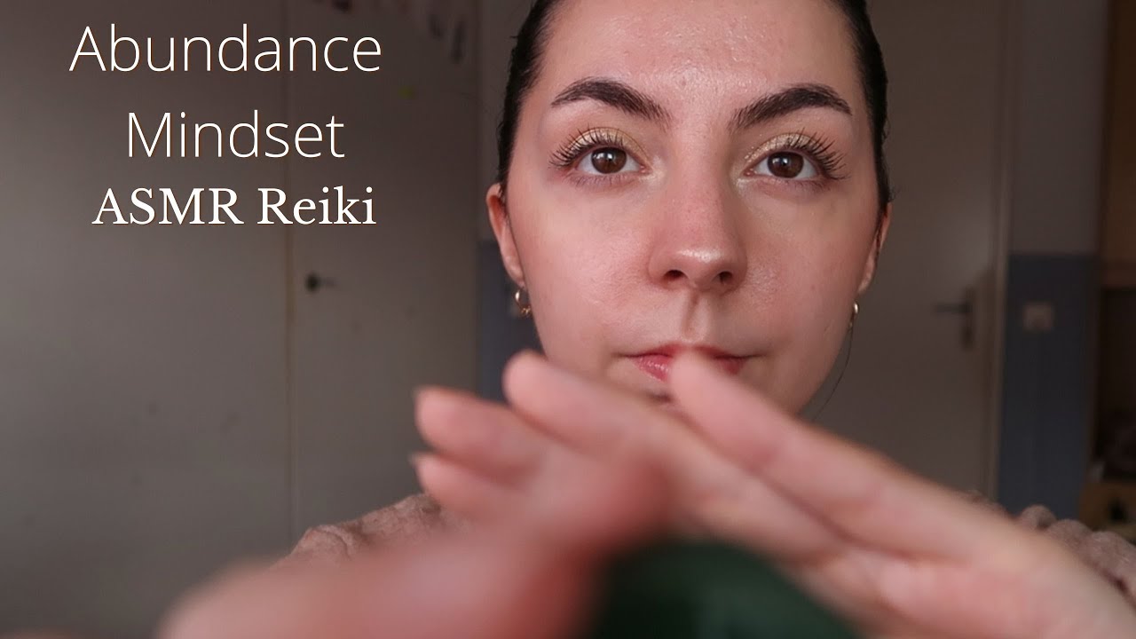 ASMR Reiki｜Abundance Mindset｜let go of lack mindset｜bring in abundance mindset｜money magnet