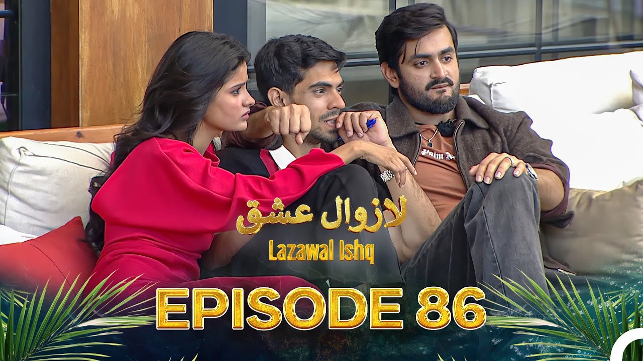 Lazawal Ishq - لازوال عشق | Episode 86