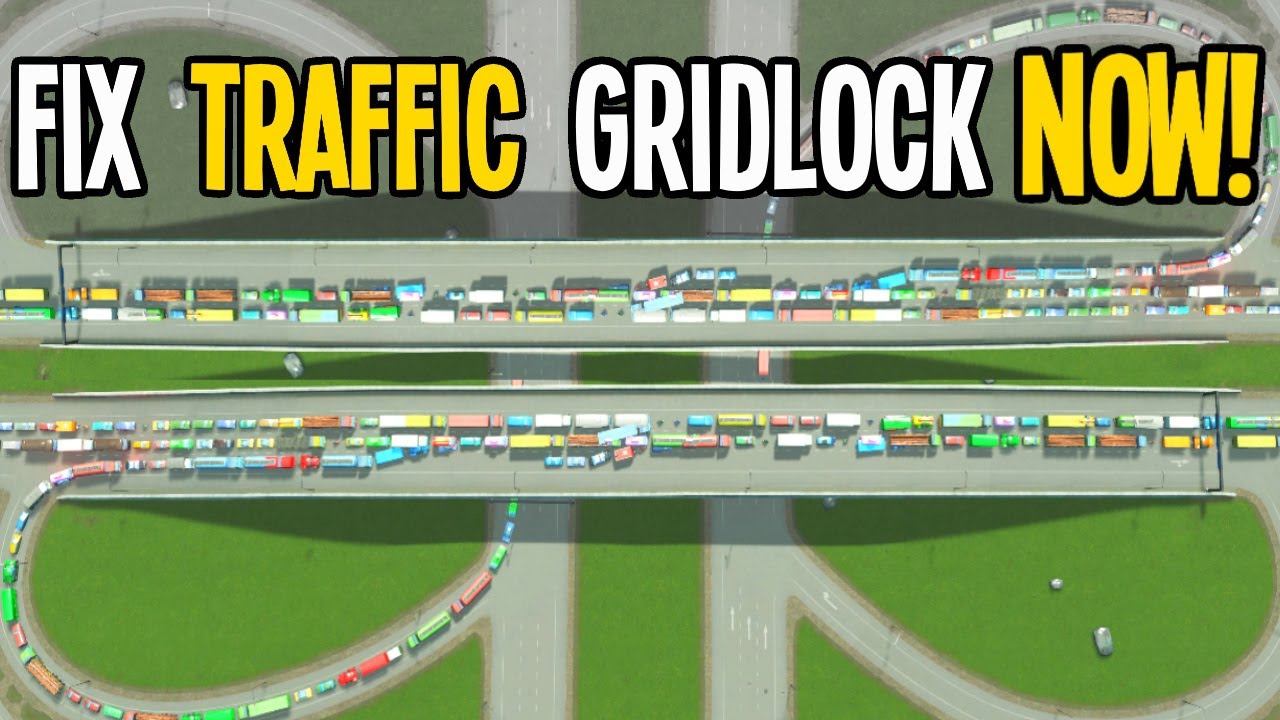 How YOU Can Fix a Traffic Gridlocked City in Cities Skylines!