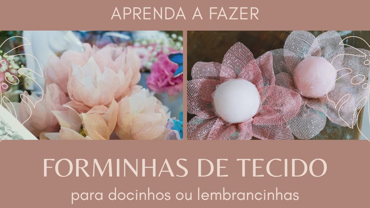 Forminhas de Tecido Flor Lírio Para Docinhos ou Lembrancinhas