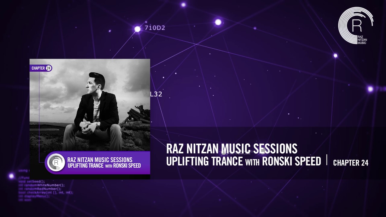 RONSKI SPEED - Raz Nitzan Music Sessions [Trance - Chapter 24]