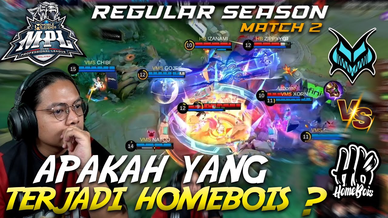 HOMEBOIS VS VAMOS MATCH 2 MPL MY S16