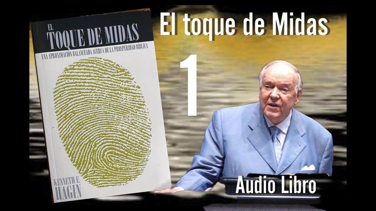 EL  TOQUE DE MIDA POR KENNETH HAGIN
