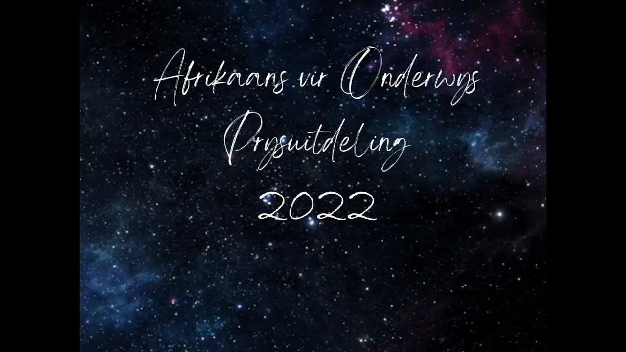 Prysuitdeling 2022 Afrikaans Vakgroep