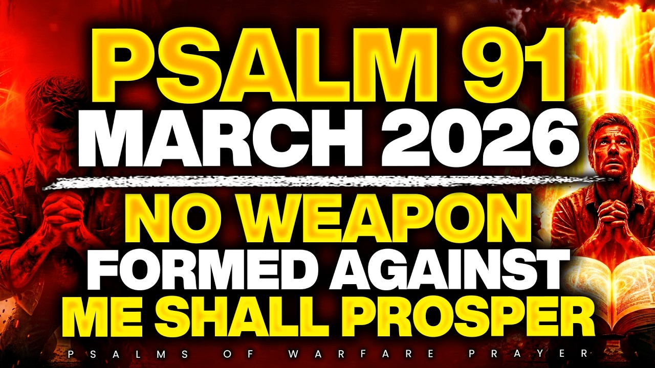 MARCH 2026 Bold Declaration &mdash; No Weapon Formed Against Me Shall Prosper