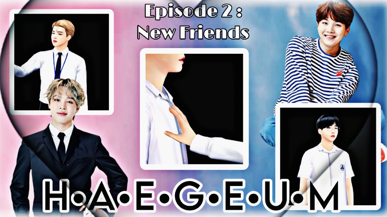 HAEGEUM | Episode 2 : New Friends | BU story | Yoonmin | Series :Magical world | Link in discription