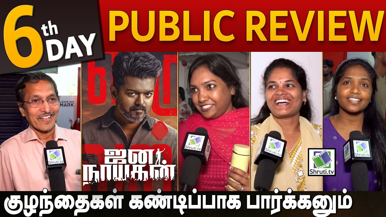 DAY 6 | Jana Nayagan Public Review | Thalapathy Vijay | Jana Nayagan Review