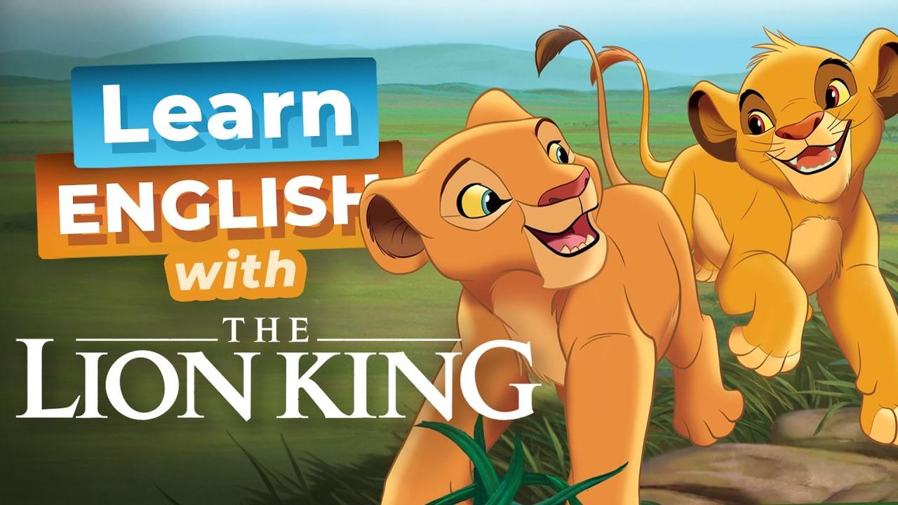 Learn English with THE LION KING &mdash; Simba & Nala