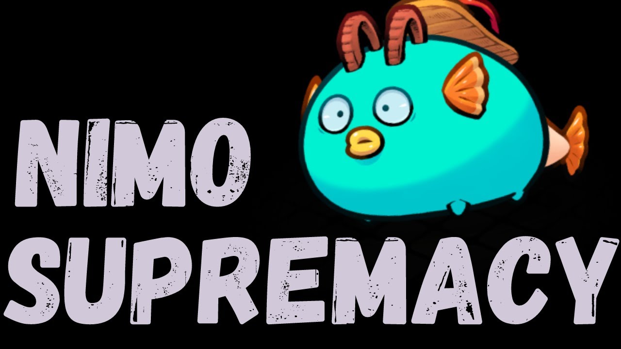 NIMO SUPREMACY | AXIE ORIGINS META