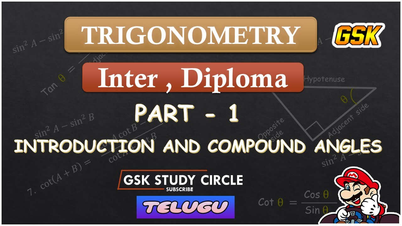 Trigonometry in Telugu|Diploma 1st year Maths(M1)| Inter 1st year |part 1| TS and AP|Gskstudycircle