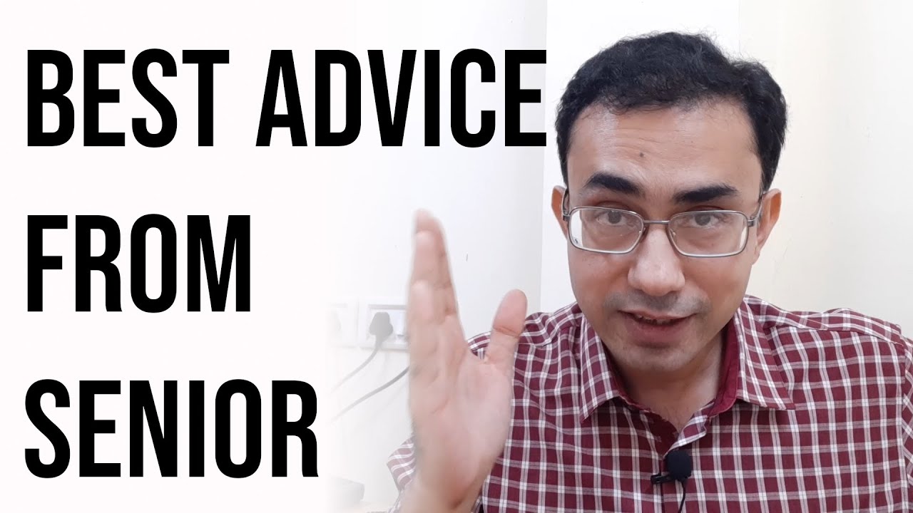 The best ever advice from a senior at IIT