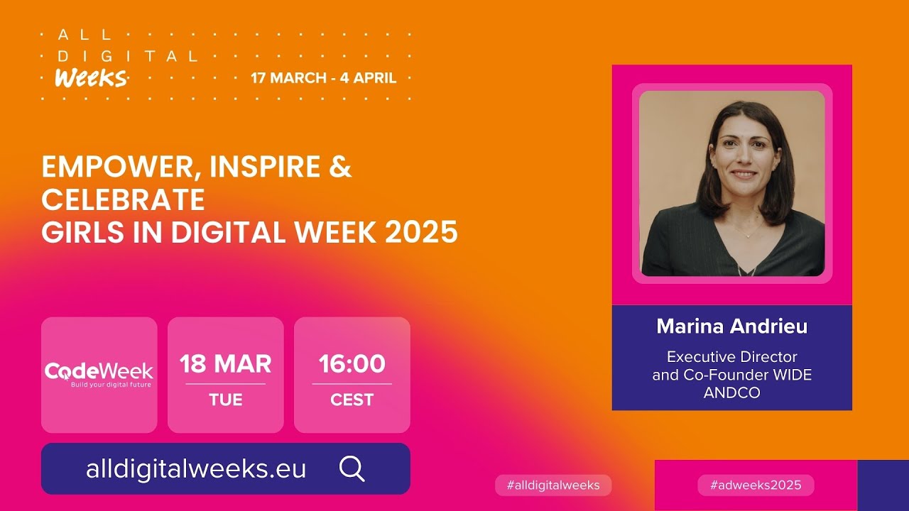 All Digital Weeks 2025: Empower, Inspire & Celebrate Girls in Digital
