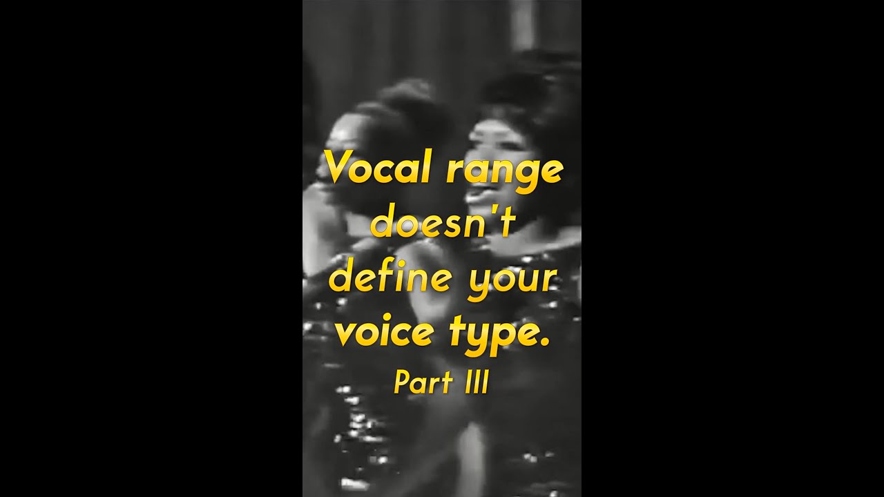 Vocal range does NOT define your voice type! - Part Three