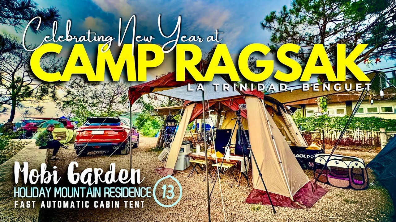 CAMP RAGSAK [4K] - La Trinidad, Benguet | Mobi Garden Holiday 13 | EZcamp PH Outdoorhub | Kap Jerry