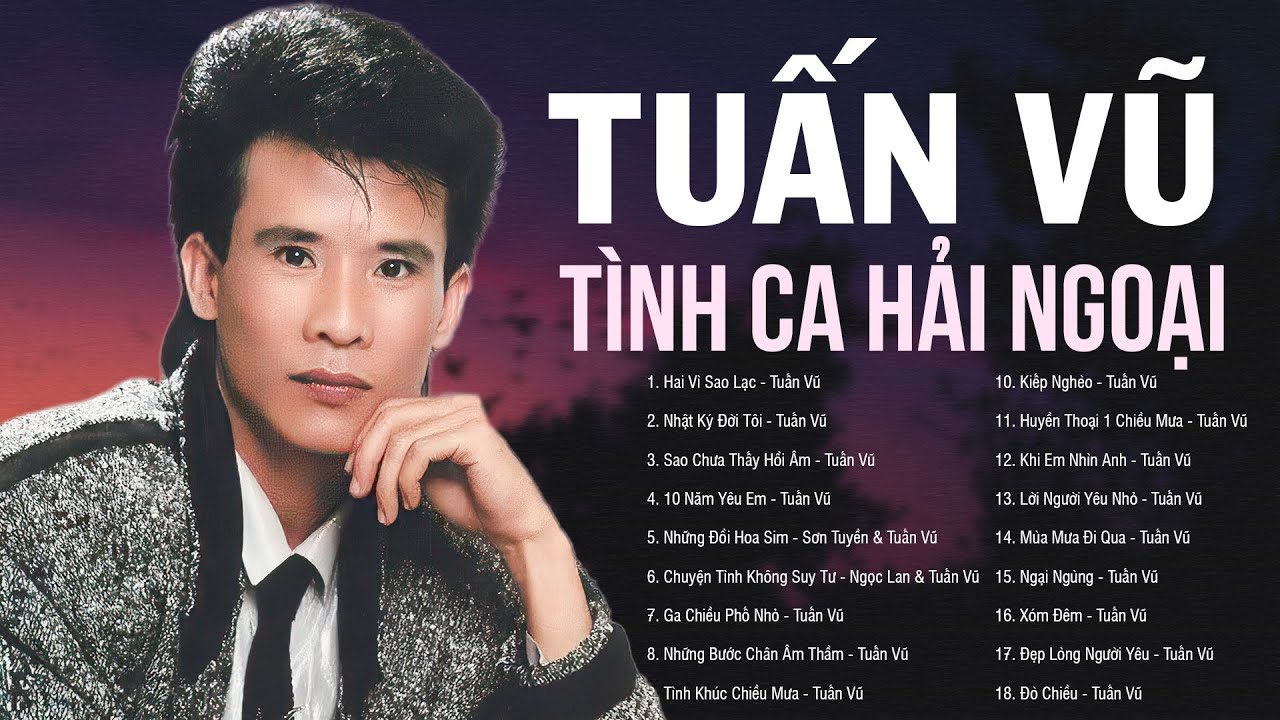 Tình Ca Hải Ngoại TUẤN VŨ - Tuyển Chọn Nhạc Vàng Xưa Ít Người Biết Nghe Là Ghiền