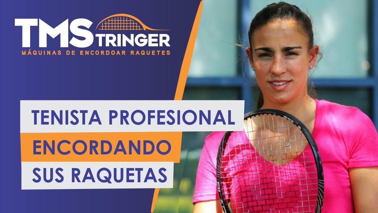 Paula Ormaechea — Tenista WTA — Máquinas de Encordar Raquetas
