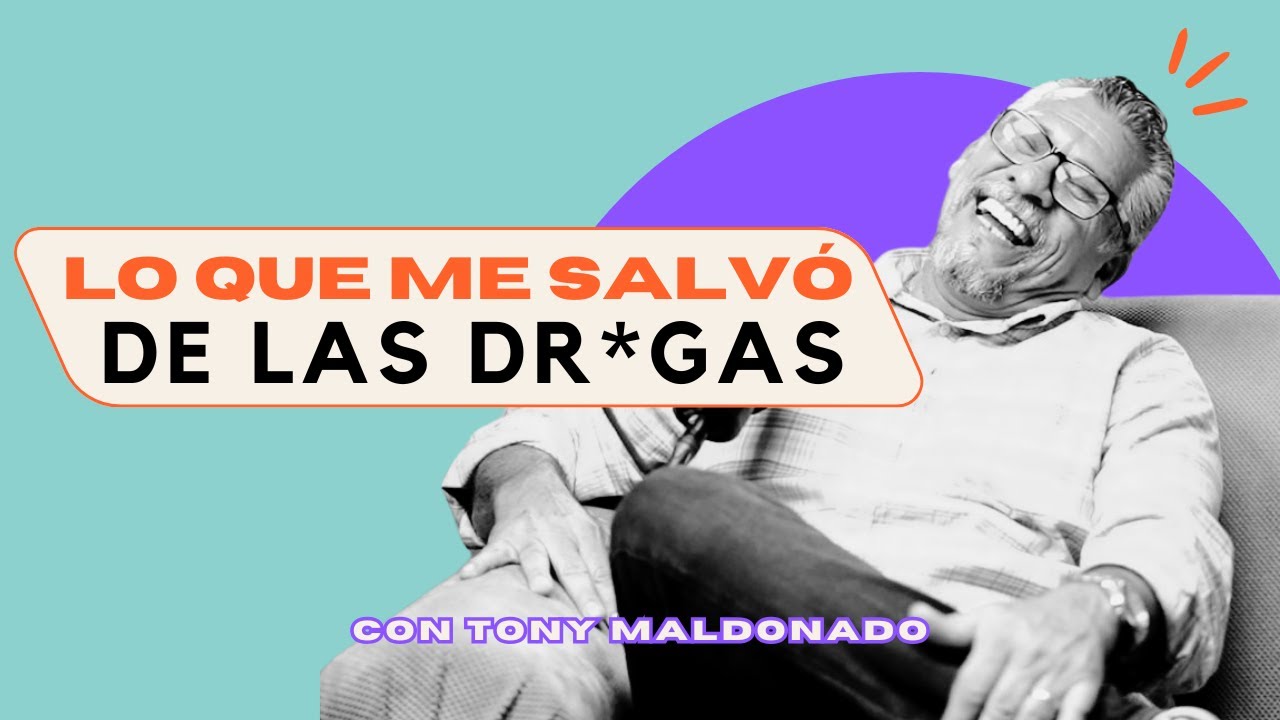 C&oacute;mo pas&eacute; de ADICTO a RESTAURAR vidas | Ps. Tony Maldonado | E67