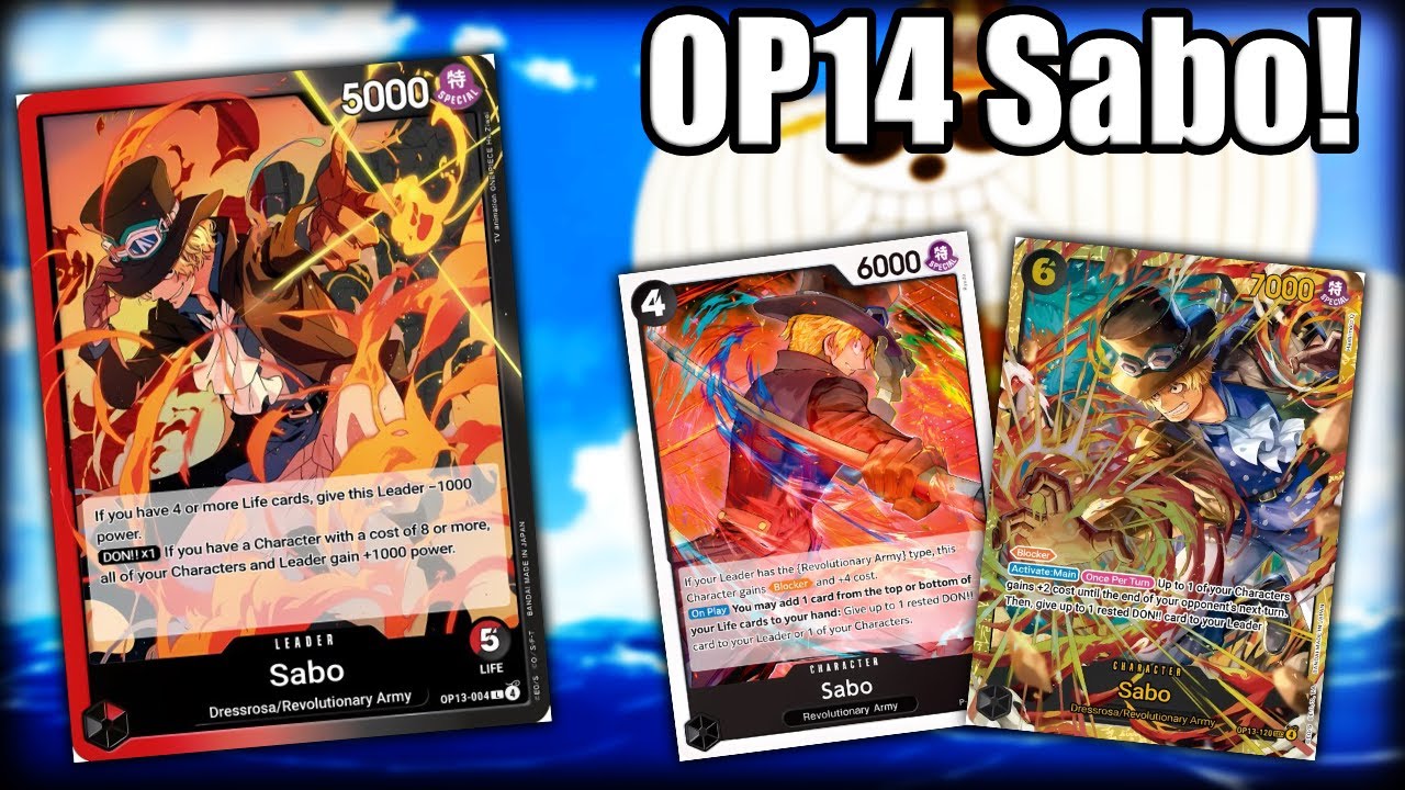 Sabo Might Be My Favorite Aggro Deck! - OP14 Sabo Deck Profile