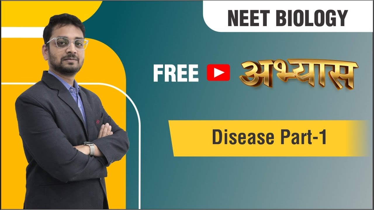 Disease Part 1 by SP Sir  | FREE NEET 2023 LIVE Abhyaas Course