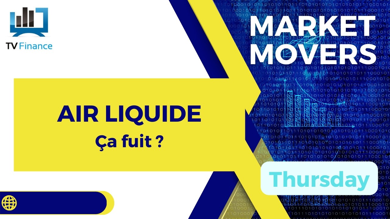 AIR LIQUIDE : Ça fuit ? | Bernard Prats-Desclaux - Market Movers