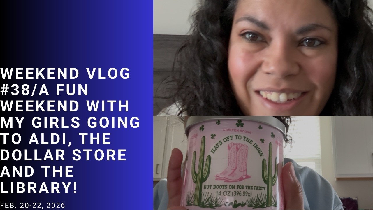Weekend Vlog #38/An amazing weekend with my girls going to the library, some stores, and enjoying!