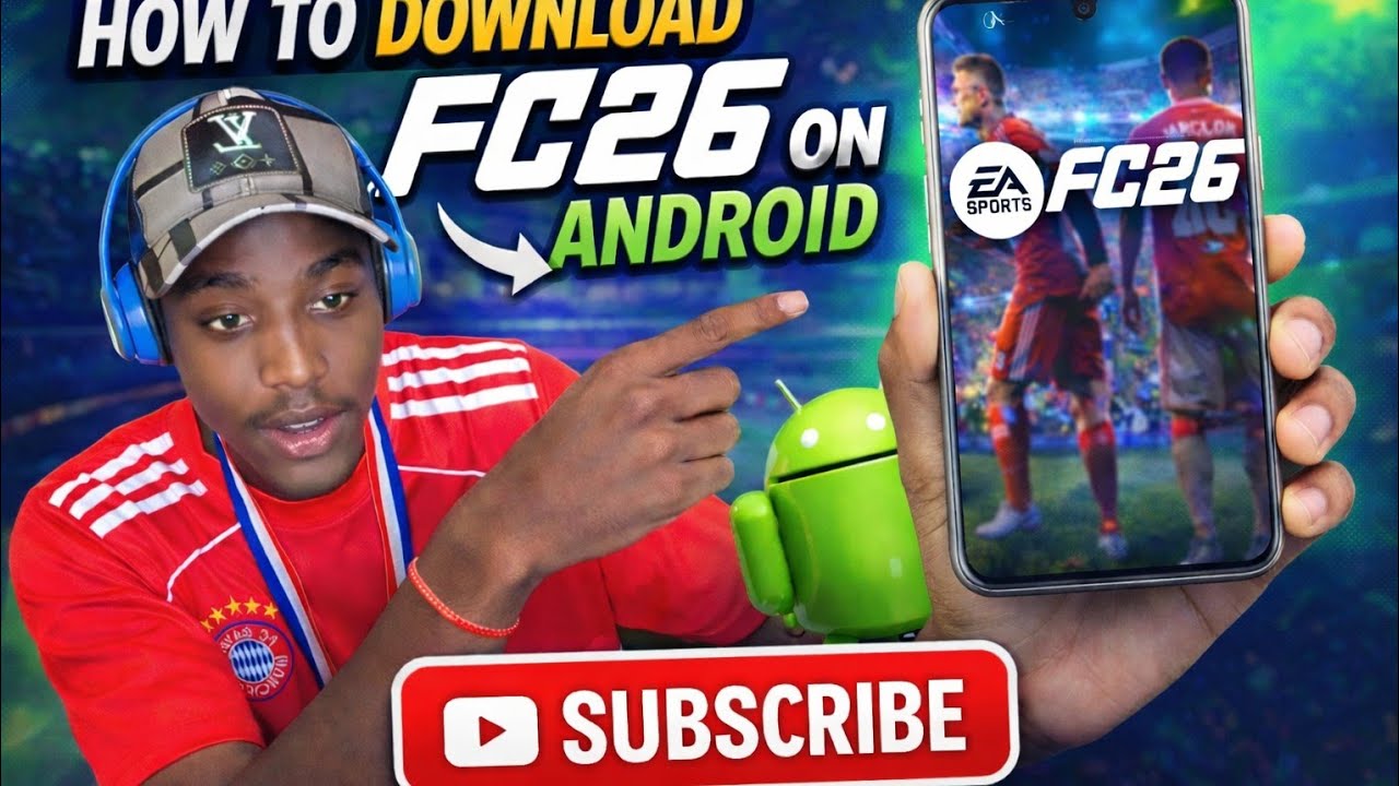 DOWNLOAD FC 26 ON ANDROID 