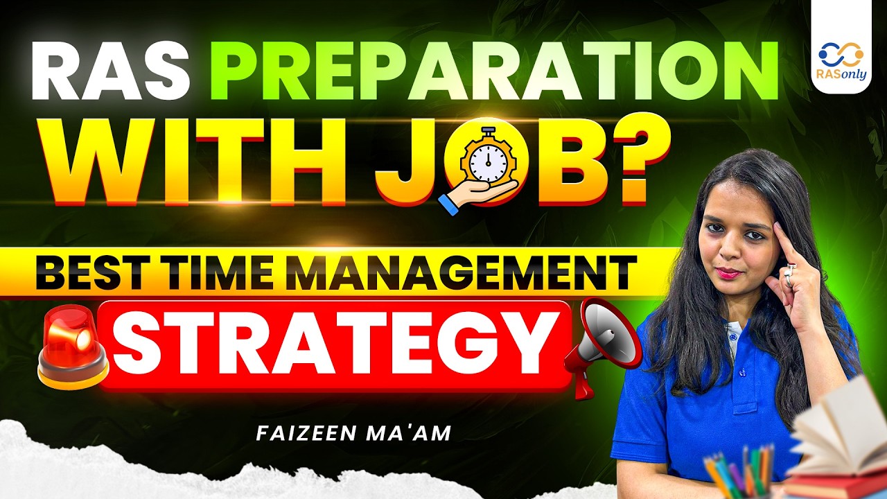 RAS Exam 2026 Preparation With JOB? 😱 Best Time Management Strategy