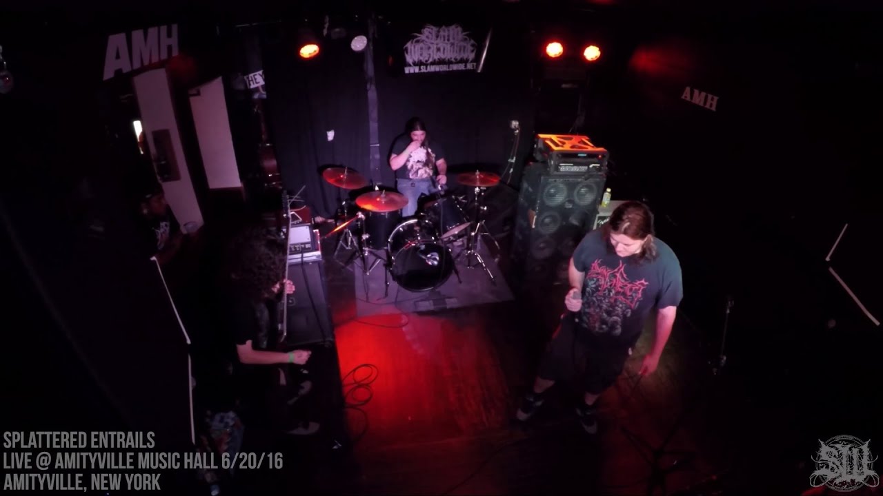 SPLATTERED ENTRAILS - FULL SET LIVE (AMITYVILLE MUSIC HALL 6/20/16) SW EXCLUSIVE
