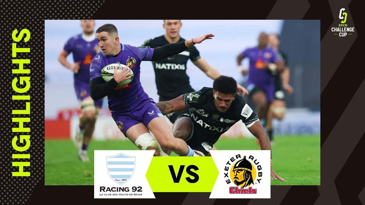 Contest of the Ages | Racing 92 v Exeter Chiefs | EPCR Challenge Cup Extended Highlights