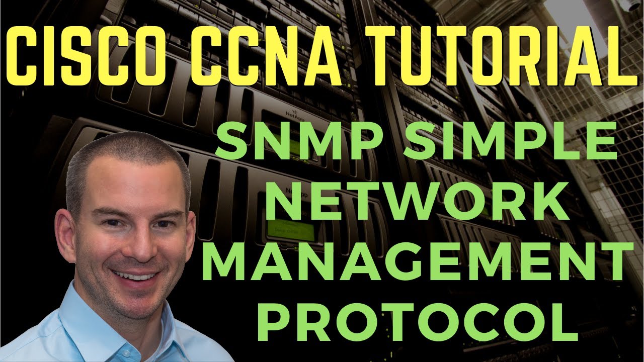 SNMP Simple Network Management Protocol