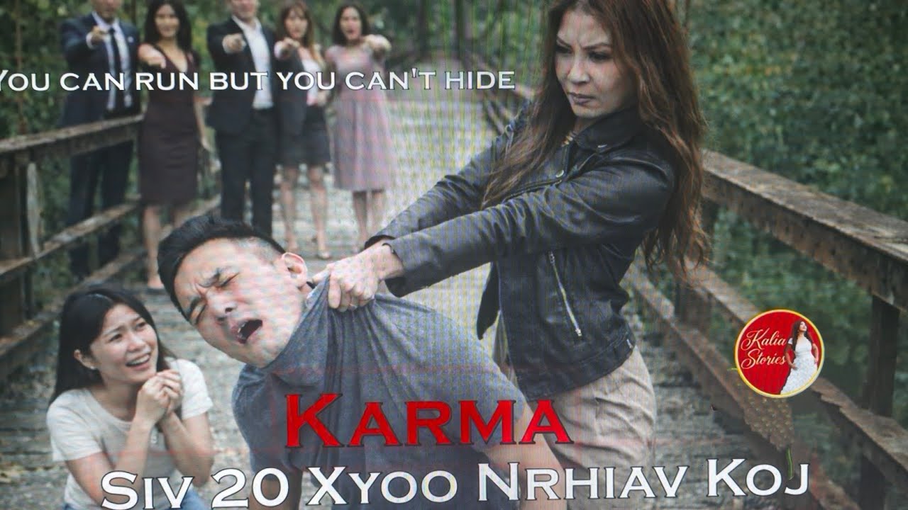 (KARMA STORY) 20 Xyoo Mam Nrhiav Tau Koj~02/24/2026~