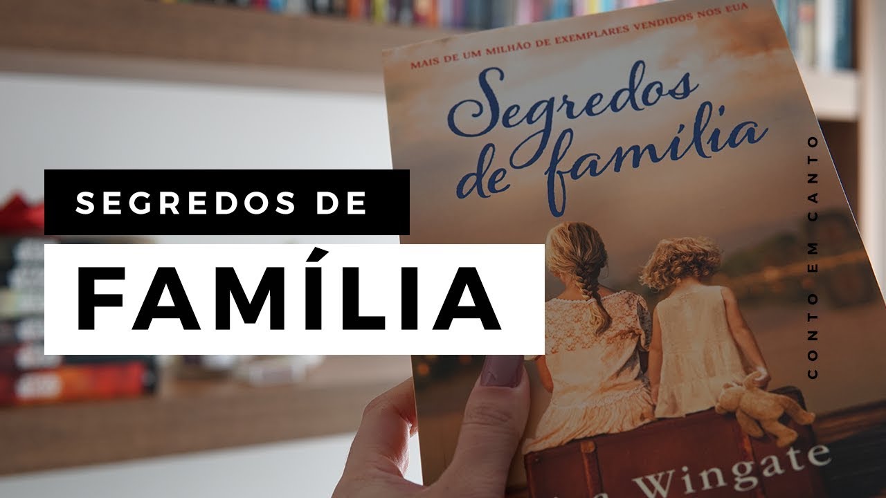 Segredos de Família | Conto em Canto