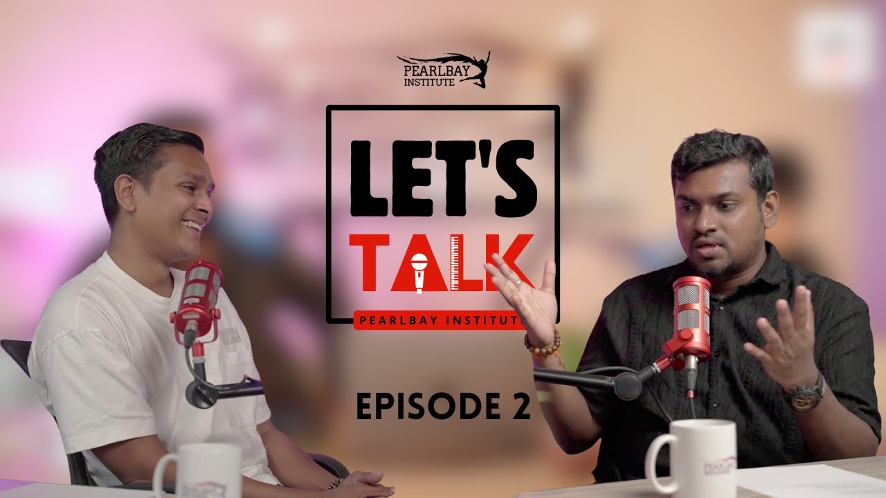 Let's Talk - Ep. 2 - IYRE & DIMUTH K