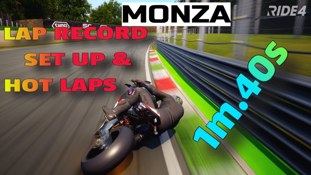 RIde 4 Monza Set Up And Hot Laps | 1m.40s | #Ride4Monzasetup