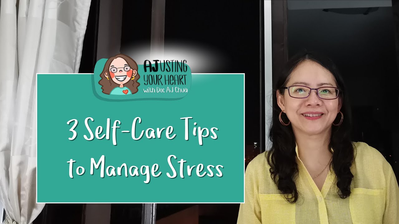 3 Self Care Tips to Manage Stress
