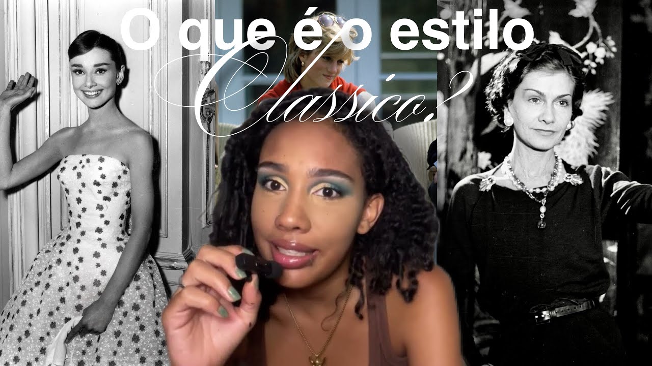 O que é o estilo clássico? Será que esse é seu estilo?
