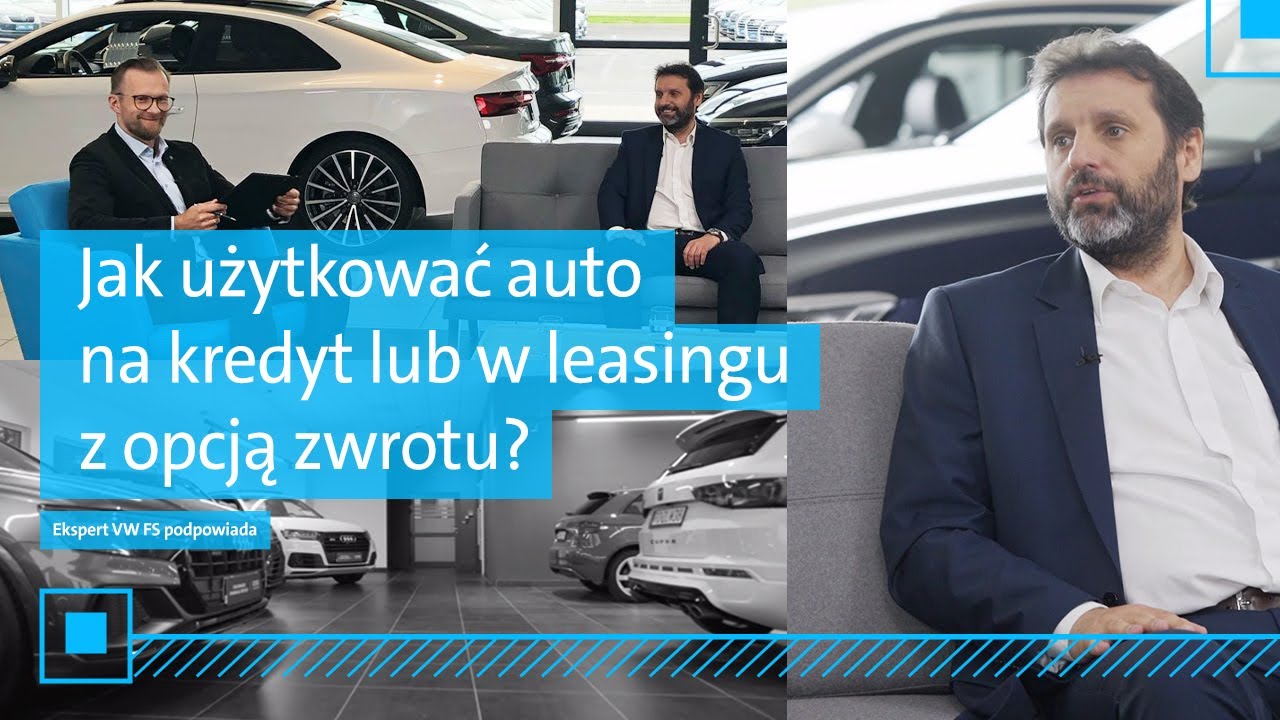 Jak użytkować auto na kredyt lub w leasingu | Eksperci VW FS