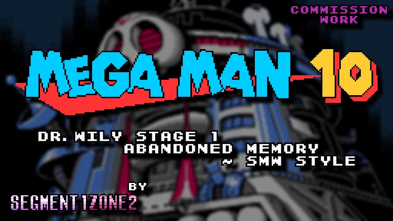 Mega Man 10 - Dr. Wily Stage 1 (Abandoned Memory) ~ SMW Style